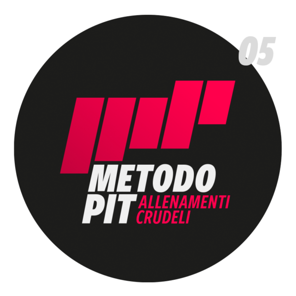 Metodo Pit Allenamenti Crudeli Lezione 05